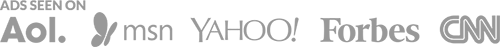 Ads seen on AOL, MSN, Yahoo!, Forbes, and CNN